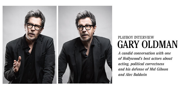 Gary Oldman interview Playboy (25.06.2014) оригинал на английском языке